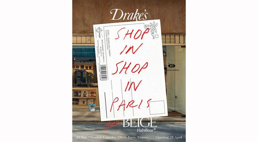 Drake's Chez Beige Habilleur: Announcing a Permanent Shop-in-Shop in Paris